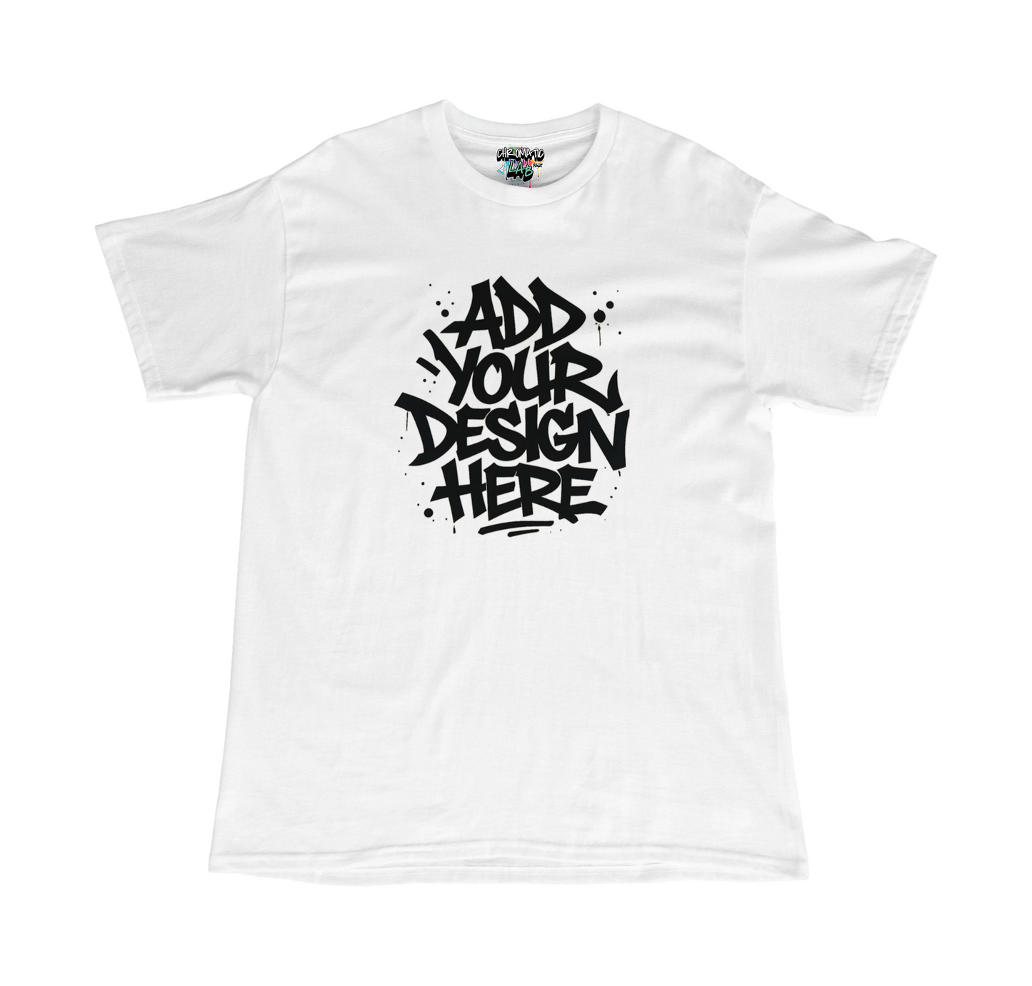 Custom T-Shirt Your Design Here